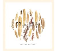 Mike Edel - India, Seattle [LP] [VINYL]