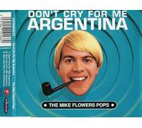 Mike Flowers Pops - Don't Cry for Me Argentina [CD 2] [CD 2]