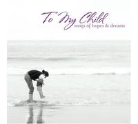 Mike Francis/Guido Luciani - To My Child