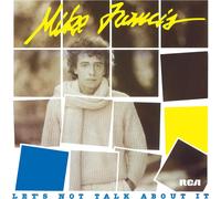 Mike Francis - Let's Not Talk About It [VINYL]