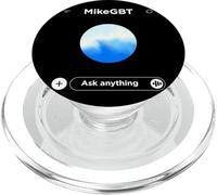 Mike GBT Ask Anything - Funny Ai Meme Parody PopSockets PopGrip for MagSafe