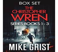 Mike Grist The Christopher Wren Series: Books 1-3 Paperback Mike Grist Multicolor