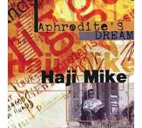 Mike, Haji - Aphrodite's Dream
