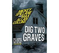 Mike Hammer - Dig Two Graves