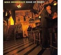 Mike Henderson - Edge of Night