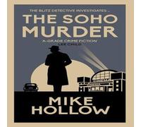 Mike Hollow The Soho Murder Hardback Book in White Mike Hollow White
