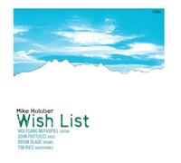 Mike Holober - Wish List