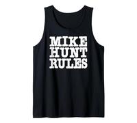 Mike Hunt Rules Funny Adult Humor Tank Top