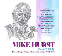 Mike Hurst - In My Time, Recordings, Productions And Songs 1962-1985 (4CD)