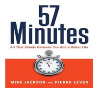 Mike Jackson 57 Minutes: All That Stands Between You & a Better Life Mike Jackson Multicolor