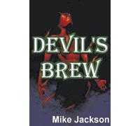 Mike Jackson Devil's Brew Paperback Book Mike Jackson Multicolor