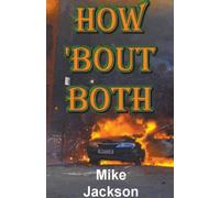 Mike Jackson How 'bout Both Paperback Book Mike Jackson Multicolor