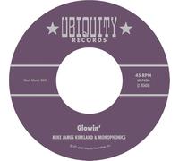 Mike James Kirkland & Monophonics - Glowin' [7" VINYL] [VINYL]