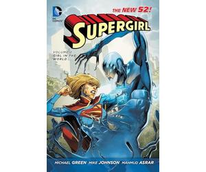 Mike Johnson - Supergirl Volume 2: Girl in the World TP (The New 52)