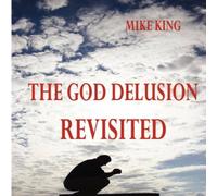 Mike King The God Delusion Revisited Hardcover Book in White Mike King White