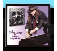 Mike Lange & Boogie Express - Don't Forget to Boogie