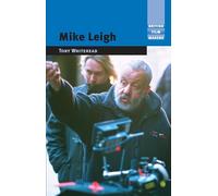 Mike Leigh (British Film-Makers)