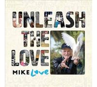 MIKE LOVE - UNLEASH THE LOVE (1 CD)
