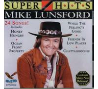 Mike Lunsford - Super HIts: 24 Tracks