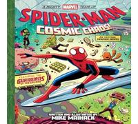 Mike Maihack Spider-Man: Cosmic Chaos (A Mighty Marvel Team-Up) : An Original Mike Maihack Multicolor