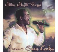 Mike Majik Boyd