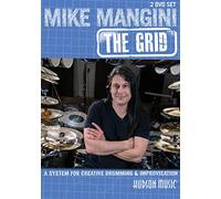Mike Mangini - The Grid: A System For Creative Drumming And Improvisation [DVD]
