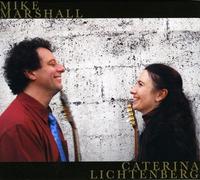 Mike Marshall And Caterina Litchenberg - Mike Marshall And Caterina Litchenberg