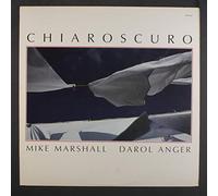 MIKE MARSHALL & DAROL ANGER - chiaroscuro