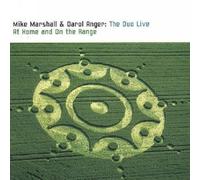 Mike Marshall & Darol Anger - The Duo Live: At Home And On The Range