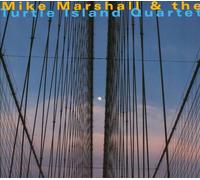 Mike Marshall & The Turtle Island Quartet - Mike Marshall & The Turtle Island Quartet