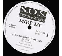 Mike MC - Girl Give Love To Me