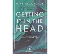Mike McCormack - Getting it in the Head - Paperback - C245z
