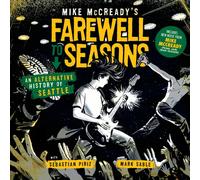 Mike McCready's Farewell to Seasons - Hardcover