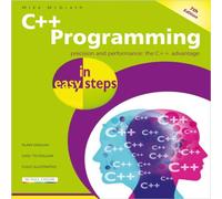 Mike McGrath C++ Programming in easy steps Paperback Book Mike McGrath Multicolor