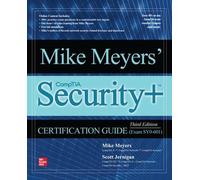 Mike Meyers' CompTIA Security+ Certification Guide, Third Edition (Exam SY0-601)