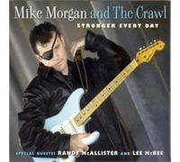 Mike Morgan - Stronger Every Day