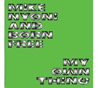 MIKE NYONI BORN FR - MY OWN THING - Vinyl Record - J3z