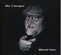 Mike O'Donoghue - Different Faces