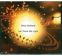 Mike Oldfield - Let there be light [Single-CD]