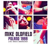 Mike Oldfield - Poland 1999: Live Radio Broadcast [VINYL]