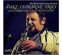 MIKE OSBORNE - BIRMINGHAM JAZZ CONCERT (2 CD) NEW CD