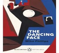 Mike Phillips Dancing Face Paperback Book Mike Phillips Multicolor