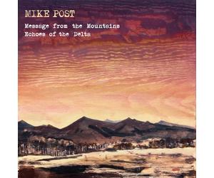 Mike Post Message from the Mountains & Echoes of the Delta (CD) (US IMPORT)