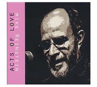 Mike Reinstein - Acts Of Love