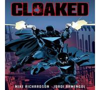 Mike Richardson Cloaked Paperback Book Mike Richardson Multicolor