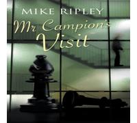 Mike Ripley Mr Campion's Visit Hardcover Book Mike Ripley Multicolor