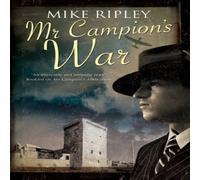 Mike Ripley Mr Campion's War Paperback Book Mike Ripley Multicolor