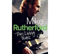 Mike Rutherford The Living Years