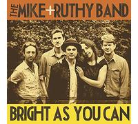 Mike & Ruthy Band - Bright As You Can [VINYL]