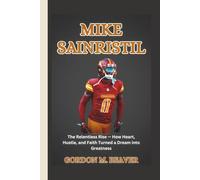 Mike Sainristil: The Relentless Rise - How Heart, Hustle, and Faith Turned a Dream into Greatness
